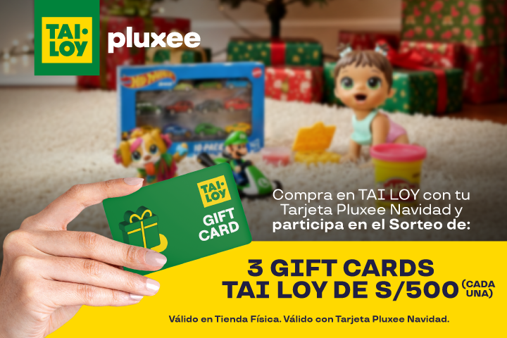 COMPRA EN TAI LOY CON TUS TARJETAS PLUXEE Y PARTICIPA EN EL SORTEO DE 3 GIFT CARDS TAILOY DE S/.500 CADA UNO. VÁLIDO EN TIENDAS FISICAS.